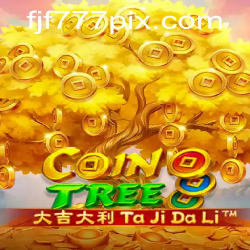 Discovering CoinTree: An Engaging Gaming Experience with FJF777.com
