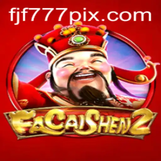 Exploring FaCaiShen2 and the Exciting World of FJF777.com
