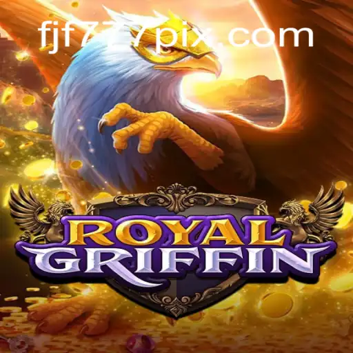 RoyalGriffin: An In-Depth Exploration of the New Exciting Game by FJF777.com