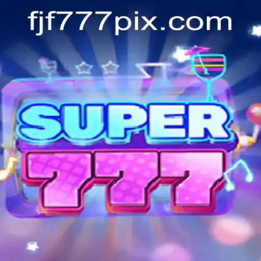 Exploring the Exciting World of Super777: A Guide to FJF777.com’s Premier Game